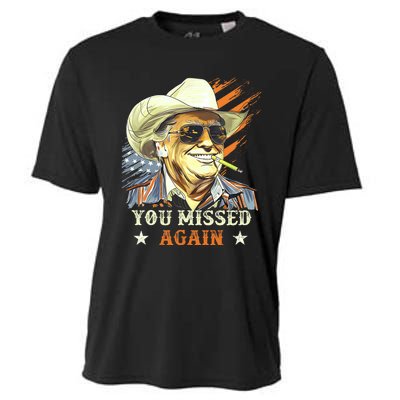 Western Trump Cowboy You Missed Again Funny Cooling Performance Crew T-Shirt