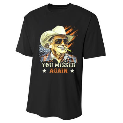 Western Trump Cowboy You Missed Again Funny Performance Sprint T-Shirt