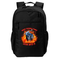 When Trouble Comes Lean Into It! Daily Commute Backpack