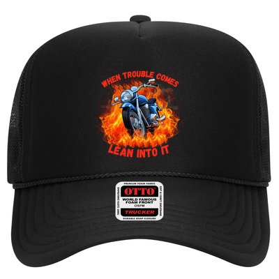 When Trouble Comes Lean Into It! Trucker Hat
