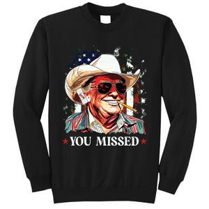 Western Trump Cowboy You Missed Trump 2024 American Flag Sweatshirt