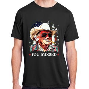 Western Trump Cowboy You Missed Trump 2024 American Flag Adult ChromaSoft Performance T-Shirt