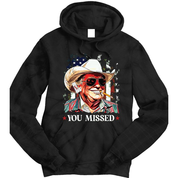 Western Trump Cowboy You Missed Trump 2024 American Flag Tie Dye Hoodie