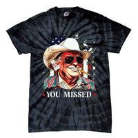 Western Trump Cowboy You Missed Trump 2024 American Flag Tie-Dye T-Shirt