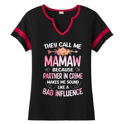 Women They Call Me Mamaw Because Partner In Crime Mothers Day Gift Ladies Halftime Notch Neck Tee