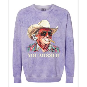 Western Trump Cowboy You Missed Colorblast Crewneck Sweatshirt