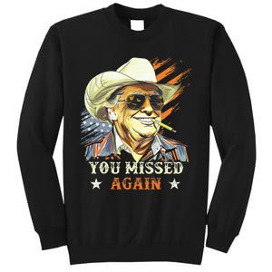 Western Trump Cow You Missed Again Sweatshirt