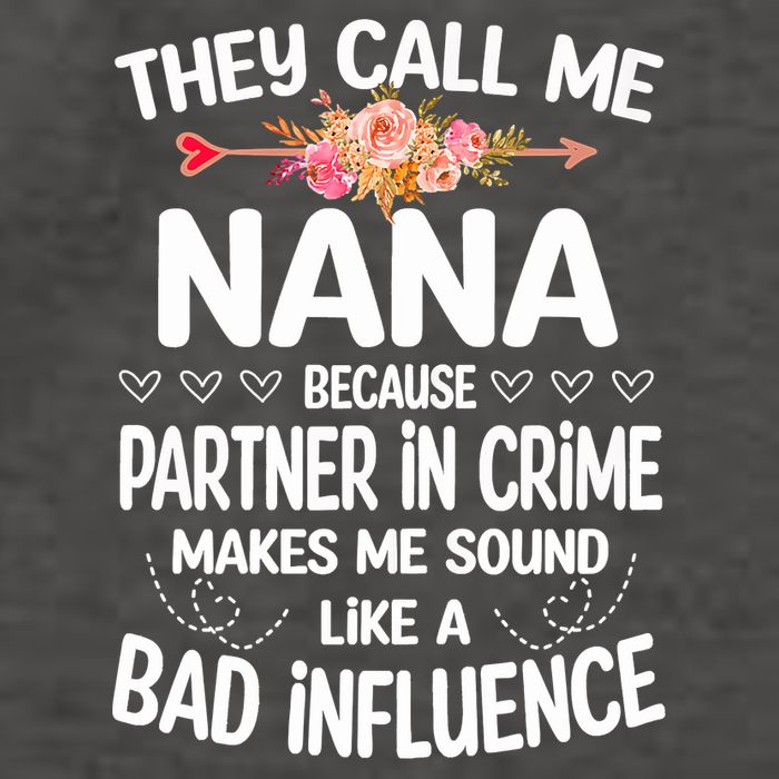 Womens They Call Me Nana Because Partner In Crime Mothers Day Gift Vector Backpack