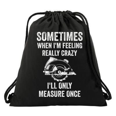 Woodworking Trim Carpenter Drawstring Bag