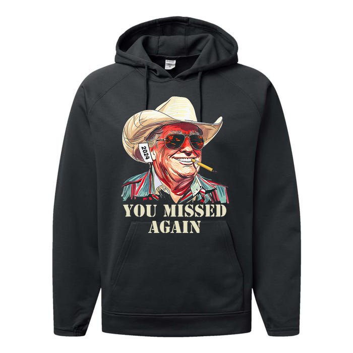 Western Trump Cowboy You Missed Again Performance Fleece Hoodie