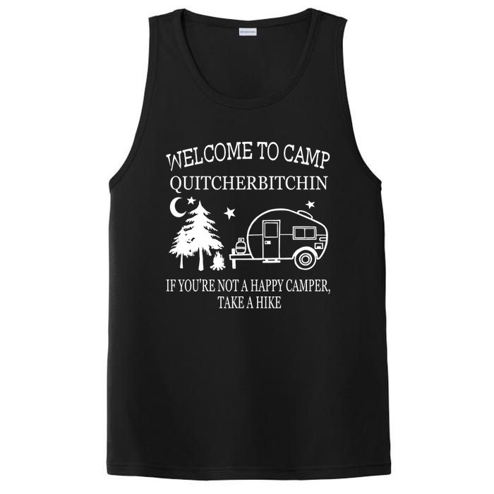 Welcome To Camp Quitcherbitchin Funny Camping PosiCharge Competitor Tank