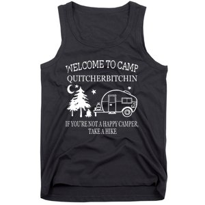 Welcome To Camp Quitcherbitchin Funny Camping Tank Top