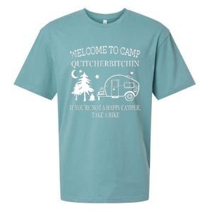 Welcome To Camp Quitcherbitchin Funny Camping Sueded Cloud Jersey T-Shirt