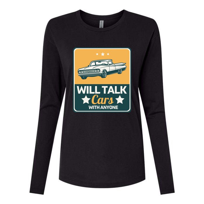 Will Talk Cars With Anyone Automobile Funny Womens Cotton Relaxed Long Sleeve T-Shirt