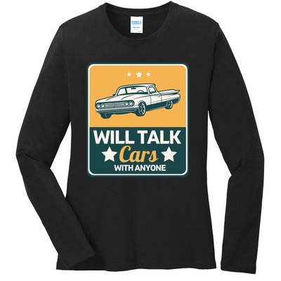 Will Talk Cars With Anyone Automobile Funny Ladies Long Sleeve Shirt