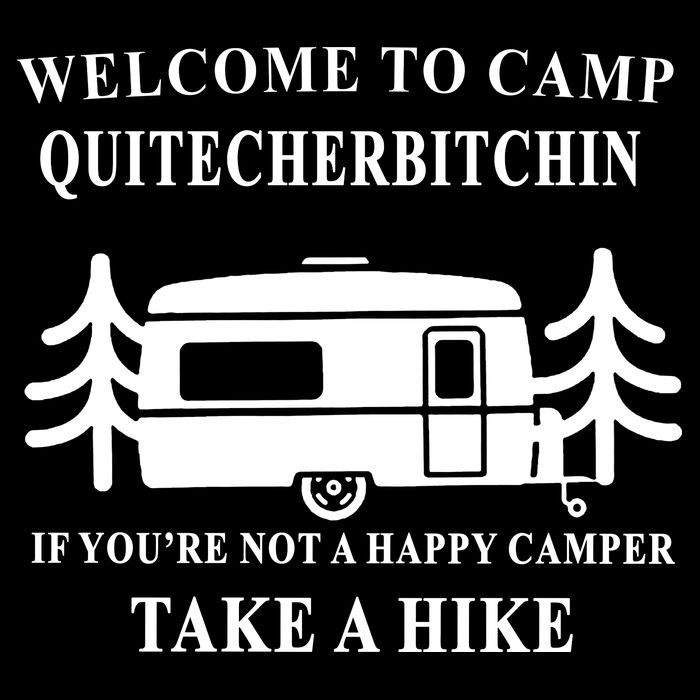 Welcome To Camp Quitcherbitchin Funny Camping Meme Flatbill Hat