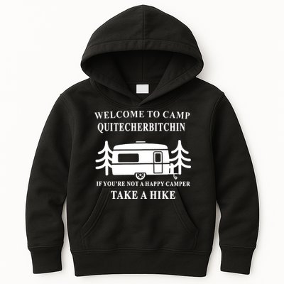 Welcome To Camp Quitcherbitchin Funny Camping Meme Kids Hoodie
