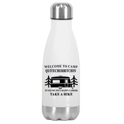 Welcome To Camp Quitcherbitchin Funny Camping Meme Stainless Steel Insulated Water Bottle