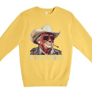 Western Trump Cowboy We Won American Flag Cowboy Hat Premium Crewneck Sweatshirt