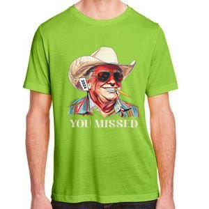 Western Trump Cowboy You Missed Adult ChromaSoft Performance T-Shirt