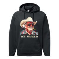 Western Trump Cowboy You Missed Performance Fleece Hoodie