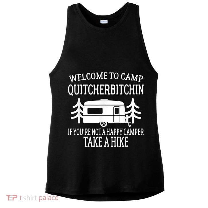 Welcome To Camp Quitcherbitchin Funny Camping Ladies PosiCharge Tri-Blend Wicking Tank