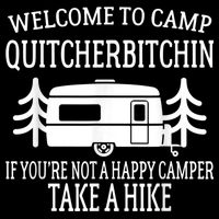 Welcome To Camp Quitcherbitchin Funny Camping Cooling Performance Crew T-Shirt