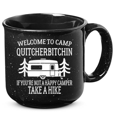 Welcome To Camp Quitcherbitchin Funny Camping 15oz Campfire Ceramic Mug