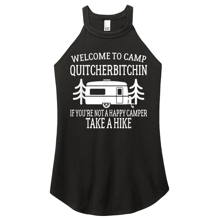 Welcome To Camp Quitcherbitchin Funny Camping Women's Perfect Tri Rocker Tank
