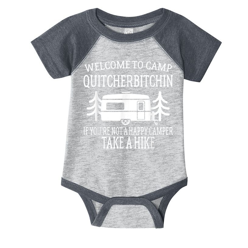 Welcome To Camp Quitcherbitchin Funny Camping Infant Baby Jersey Bodysuit