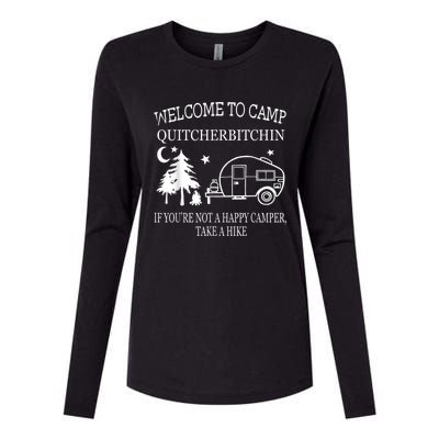 Welcome To Camp Quitcherbitchin Funny Camping Womens Cotton Relaxed Long Sleeve T-Shirt