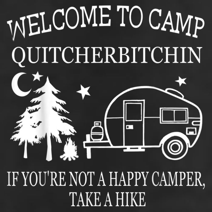 Welcome To Camp Quitcherbitchin Funny Camping Adult Drive Performance Visor