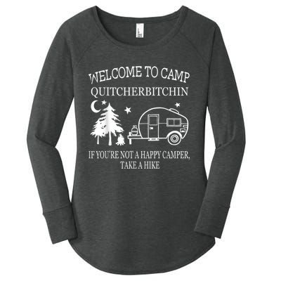 Welcome To Camp Quitcherbitchin Funny Camping Women's Perfect Tri Tunic Long Sleeve Shirt