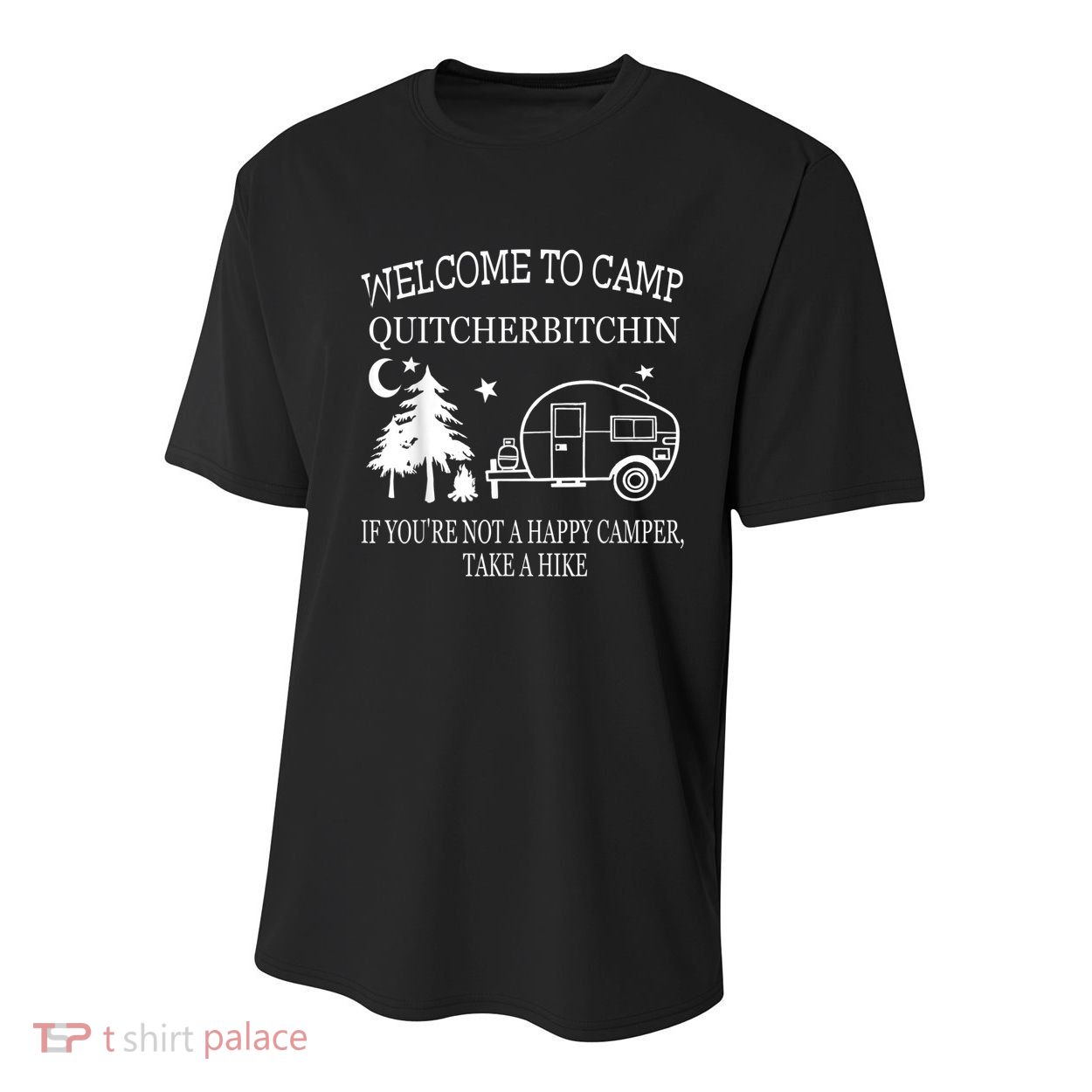 Welcome To Camp Quitcherbitchin Funny Camping Youth Performance Sprint T-Shirt