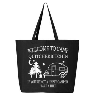 Welcome To Camp Quitcherbitchin Funny Camping 25L Jumbo Tote