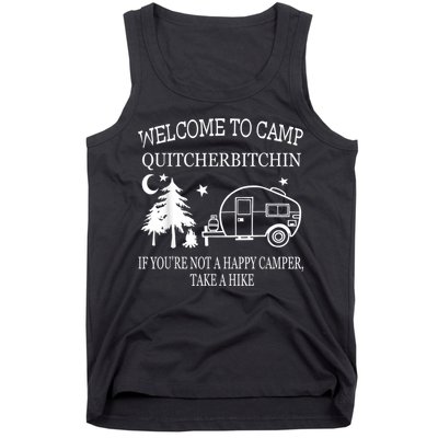 Welcome To Camp Quitcherbitchin Funny Camping Tank Top
