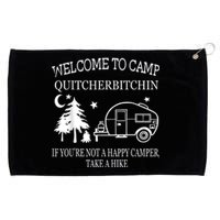 Welcome To Camp Quitcherbitchin Funny Camping Grommeted Golf Towel