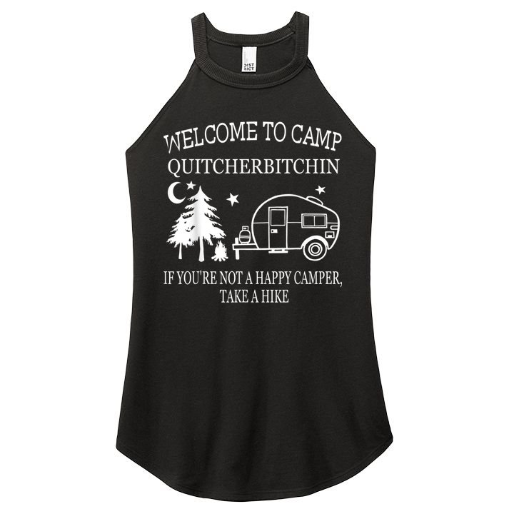 Welcome To Camp Quitcherbitchin Funny Camping Women's Perfect Tri Rocker Tank