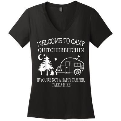 Welcome To Camp Quitcherbitchin Funny Camping Women's V-Neck T-Shirt