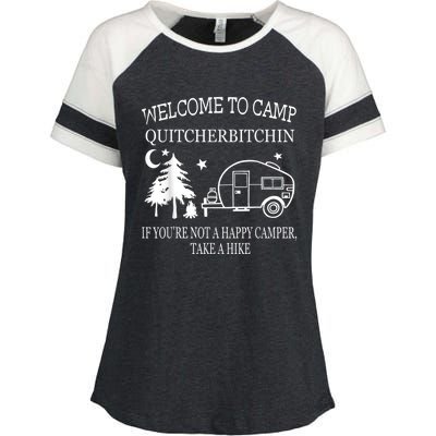 Welcome To Camp Quitcherbitchin Funny Camping Enza Ladies Jersey Colorblock Tee