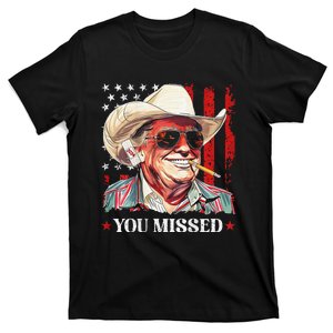 Western Trump Cowboy You Missed Trump 2024 Usa Flag T-Shirt