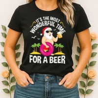 Womens Tropical Christmas It's The Most Wonderful Time For A Beer Womens T-Shirt