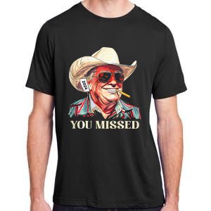 Western Trump Cowboy You Missed Adult ChromaSoft Performance T-Shirt