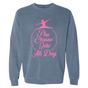 Wo Tap Dancer Dancing Ballet Phe Chasse Jete All Day Gift Garment-Dyed Sweatshirt