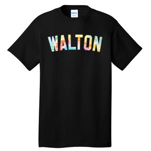 Walton Tie Dye Tees Honored Walton 2024 Tie Dye Warmups Tall T-Shirt