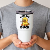 What The Duck Owner I Love Ducks Lover Funny Rubber Duck Tumbler