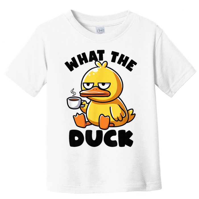 What The Duck Owner I Love Ducks Lover Funny Rubber Duck Toddler T-Shirt