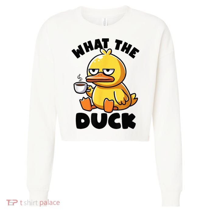 What The Duck Owner I Love Ducks Lover Funny Rubber Duck Cropped Pullover Crew