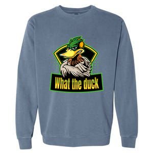 What The Duck Funny Duck Pun Funny Puns Duck Gamer Video Games Garment-Dyed Sweatshirt