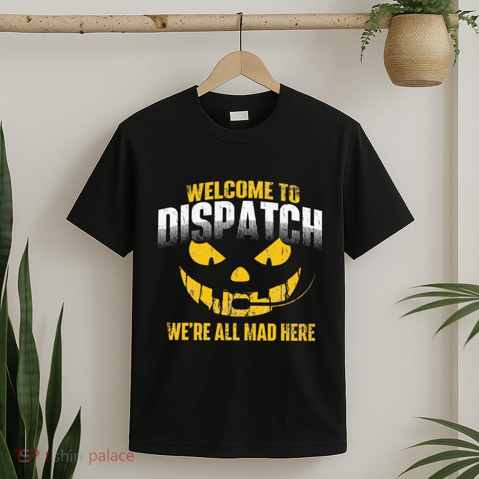 Welcome To Dispatch 911 Dispatcher Police Emergency T-Shirt